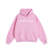 Compliments I'm Boring Baby Pink Hoodie