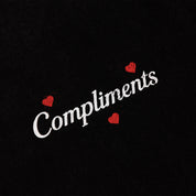 Compliments Loved You Are Black Vintage Shirt