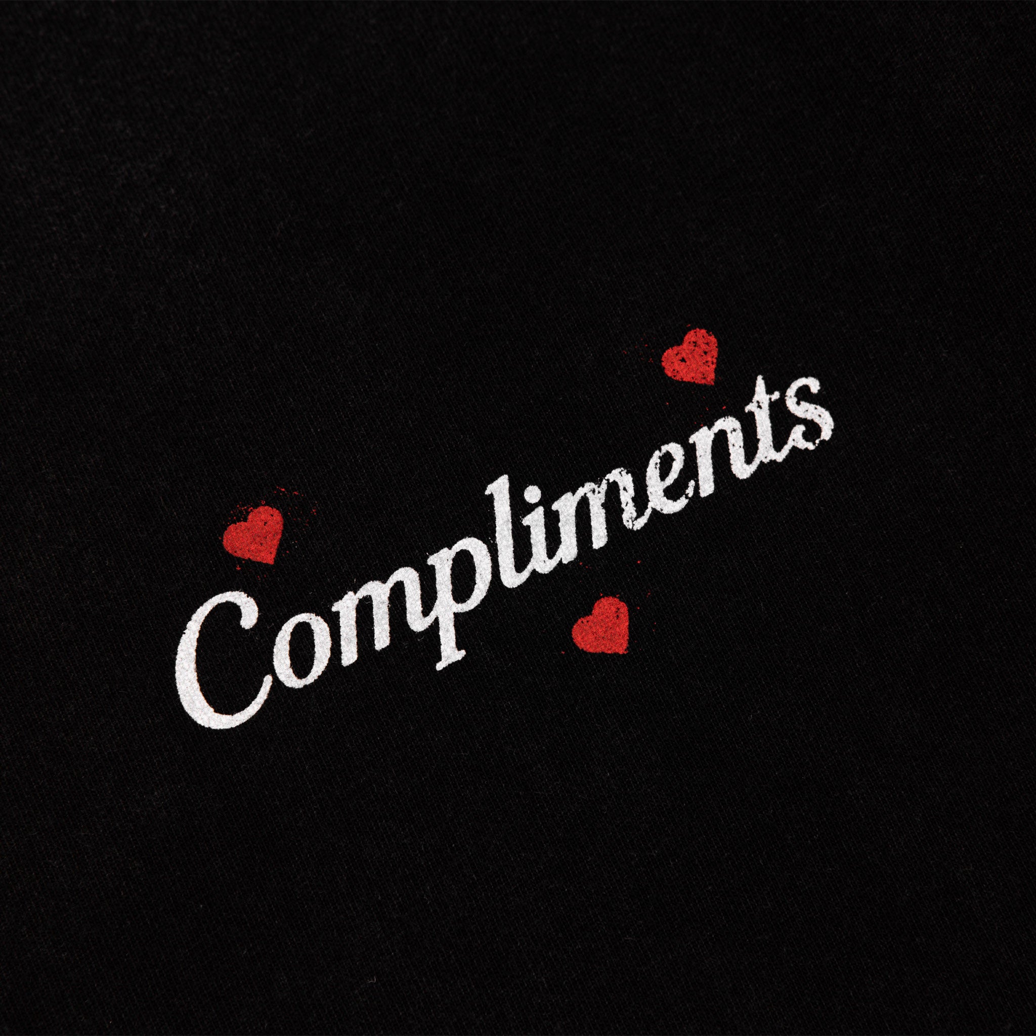 Compliments Loved You Are Black Vintage Shirt