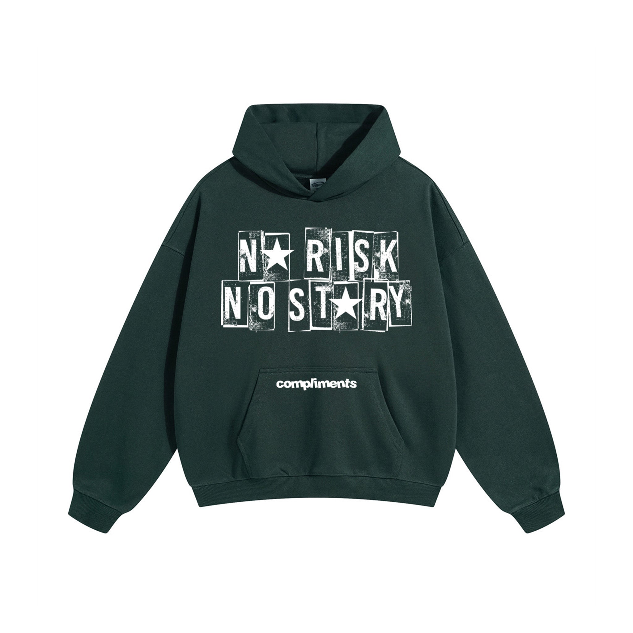 Compliments No Risk, No Story Dark Green Hoodie
